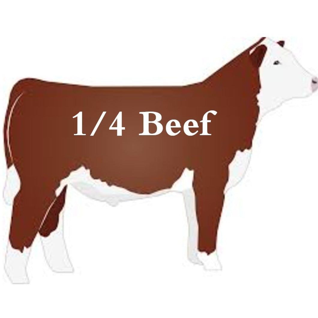 1/4 Beef- On Farm Pick Up - Grandpa Dons Market